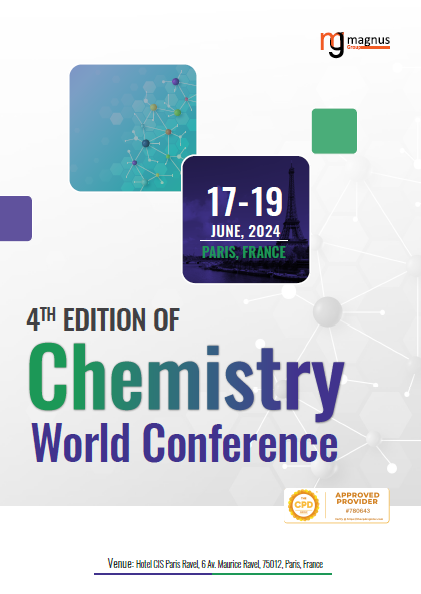 4th Edition of Chemistry World Conference | Paris, France Book
